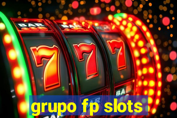 grupo fp slots